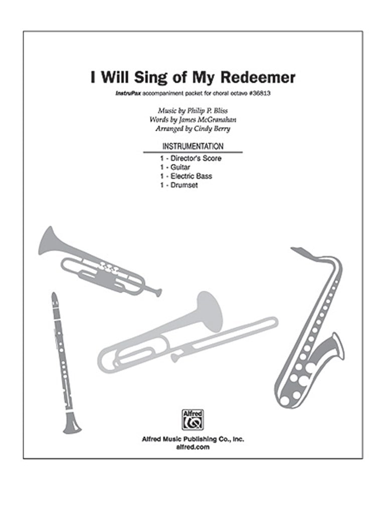 I Will Sing of My Redeemer